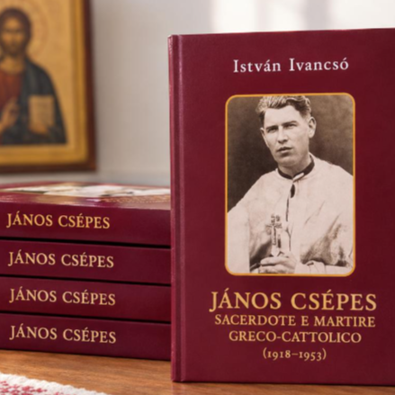 Megjelent a Csépes János görögkatolikus vértanú papról szóló kötet olasz fordítása